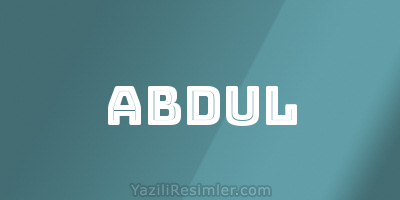 ABDUL