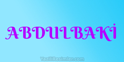 ABDULBAKİ