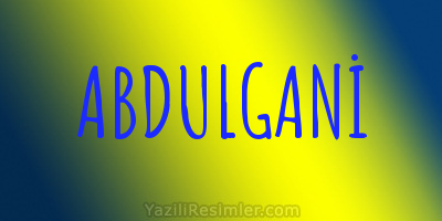 ABDULGANİ