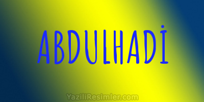 ABDULHADİ