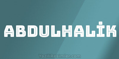 ABDULHALİK