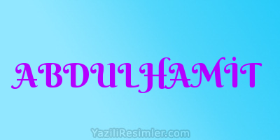 ABDULHAMİT