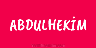 ABDULHEKİM