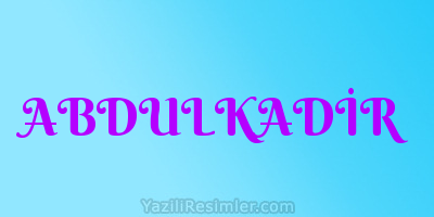 ABDULKADİR