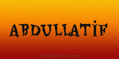 ABDULLATİF