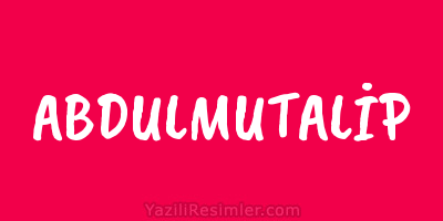 ABDULMUTALİP