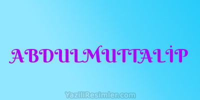 ABDULMUTTALİP