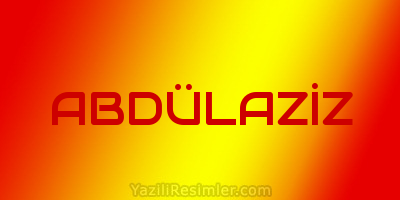 ABDÜLAZİZ