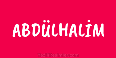 ABDÜLHALİM