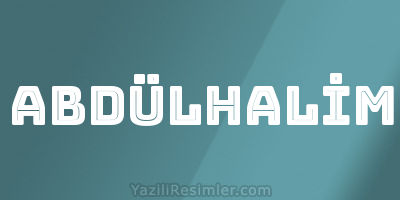 ABDÜLHALİM