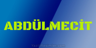 ABDÜLMECİT