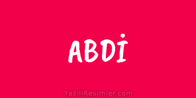 ABDİ