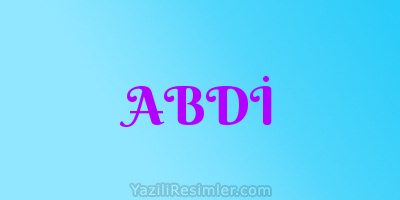 ABDİ