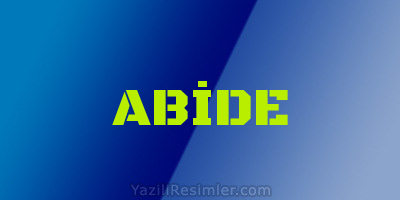 ABİDE