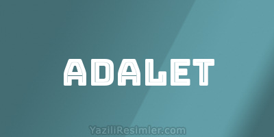 ADALET