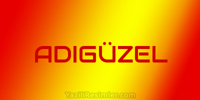 ADIGÜZEL