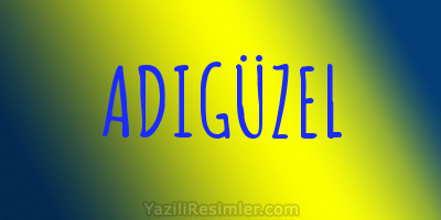 ADIGÜZEL