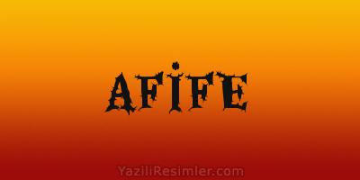 AFİFE