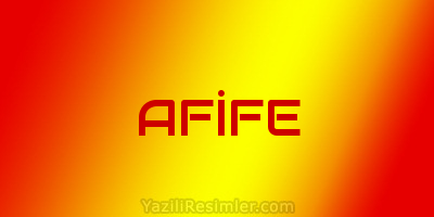 AFİFE