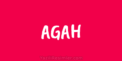 AGAH