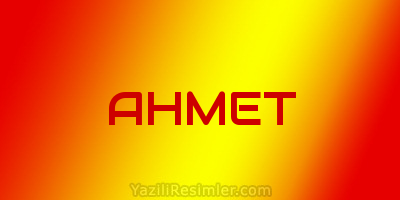 AHMET