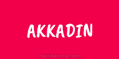 AKKADIN