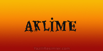 AKLİME