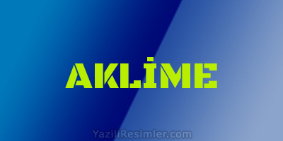 AKLİME