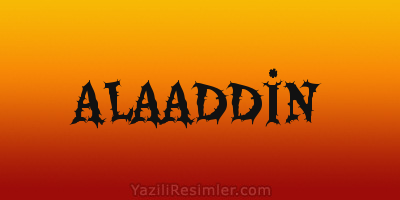 ALAADDİN