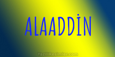 ALAADDİN