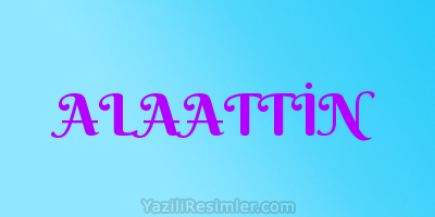 ALAATTİN