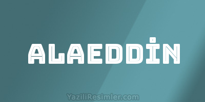 ALAEDDİN