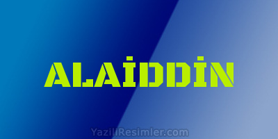 ALAİDDİN