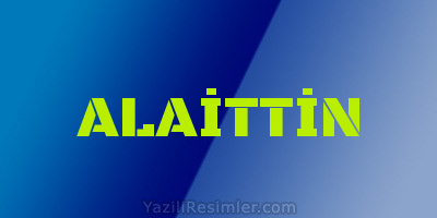 ALAİTTİN