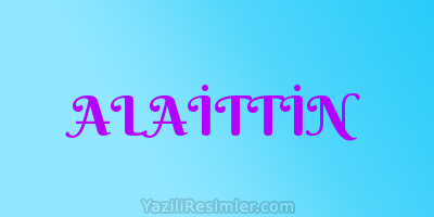 ALAİTTİN