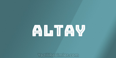 ALTAY