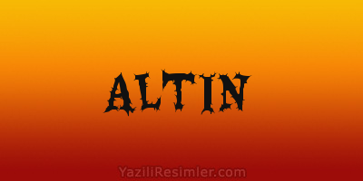 ALTIN