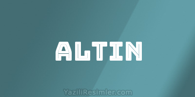 ALTIN