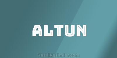 ALTUN