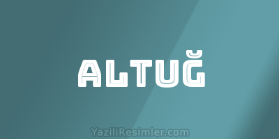 ALTUĞ