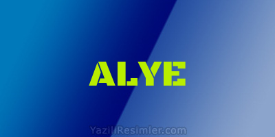 ALYE