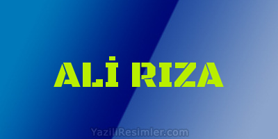 ALİ RIZA