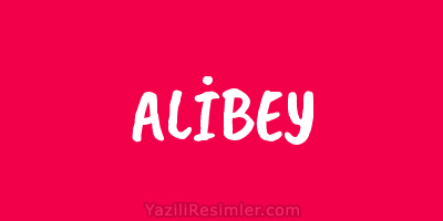 ALİBEY