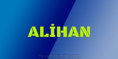 ALİHAN