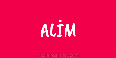 ALİM