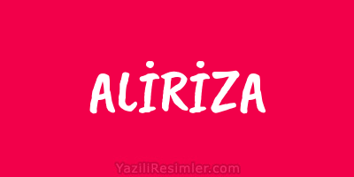 ALİRİZA