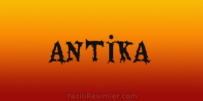 ANTİKA