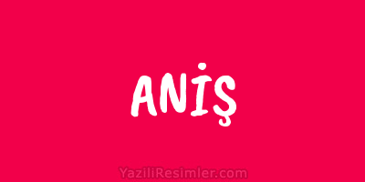 ANİŞ