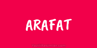 ARAFAT