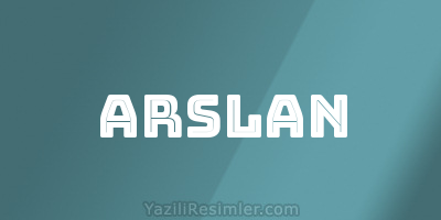 ARSLAN